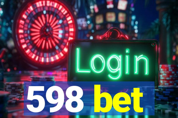 598 bet